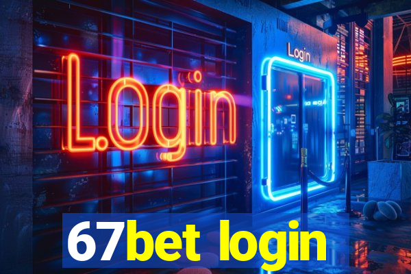 67bet login